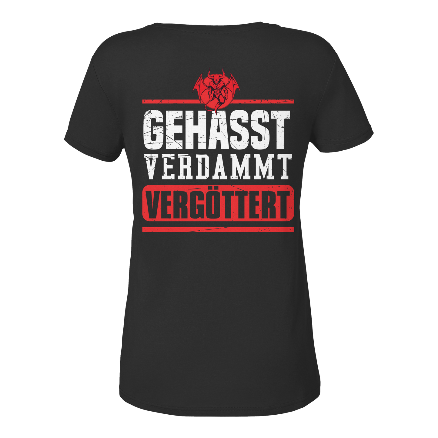 Gehasst, Verdammt, Vergöttert - Damen V-Neck T-Shirt