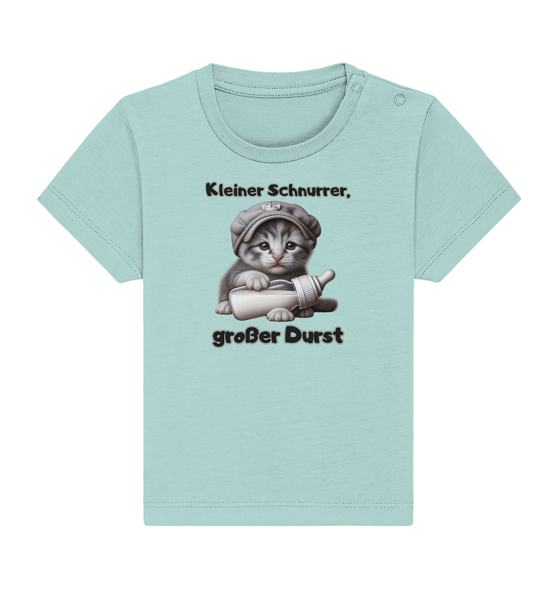 Kleiner Schnurrer, großer Durst - Baby T-Shirt