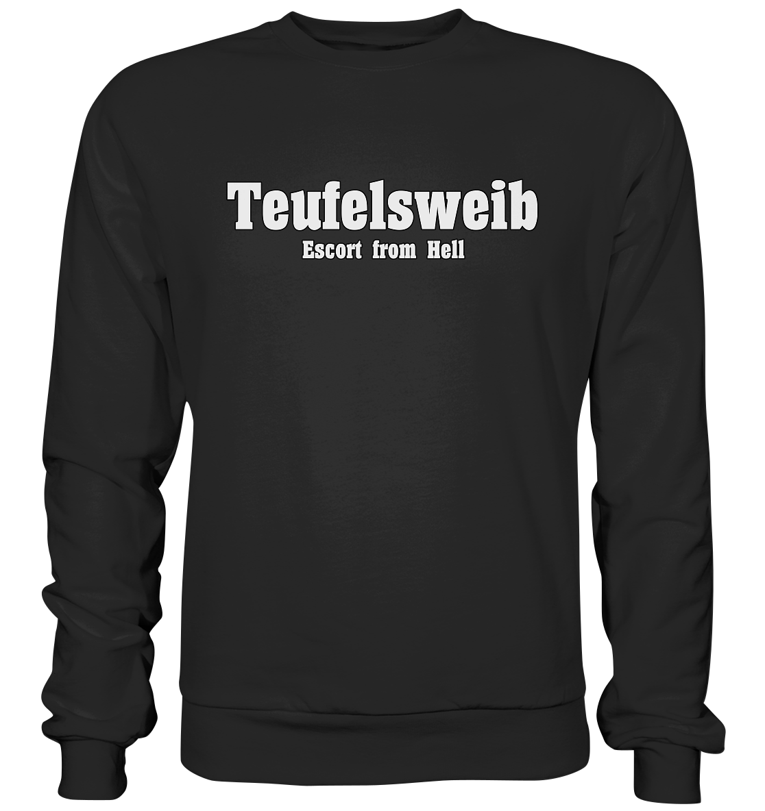 Teufelsweib – Escort from Hell - Sweatshirt