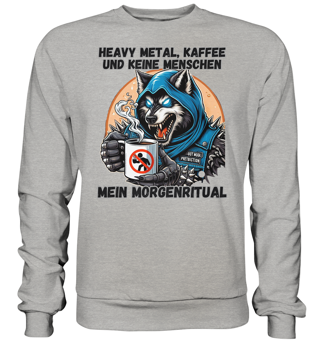 Heavy Metal, Kaffee und keine Menschen - Sweatshirt