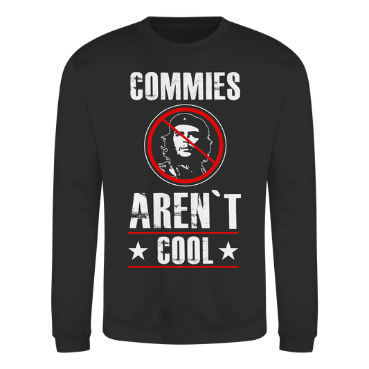Commies aren`t cool - Sweatshirt