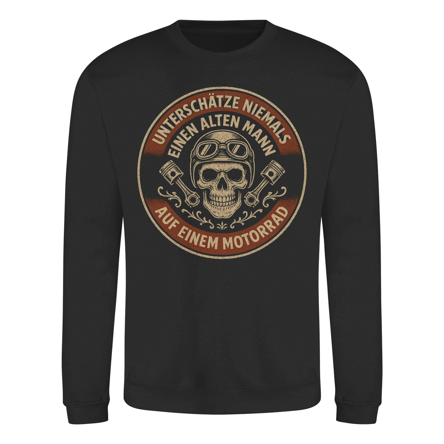 Unterschätze niemals einen alten Mann auf einem Motorrad - Sweatshirt