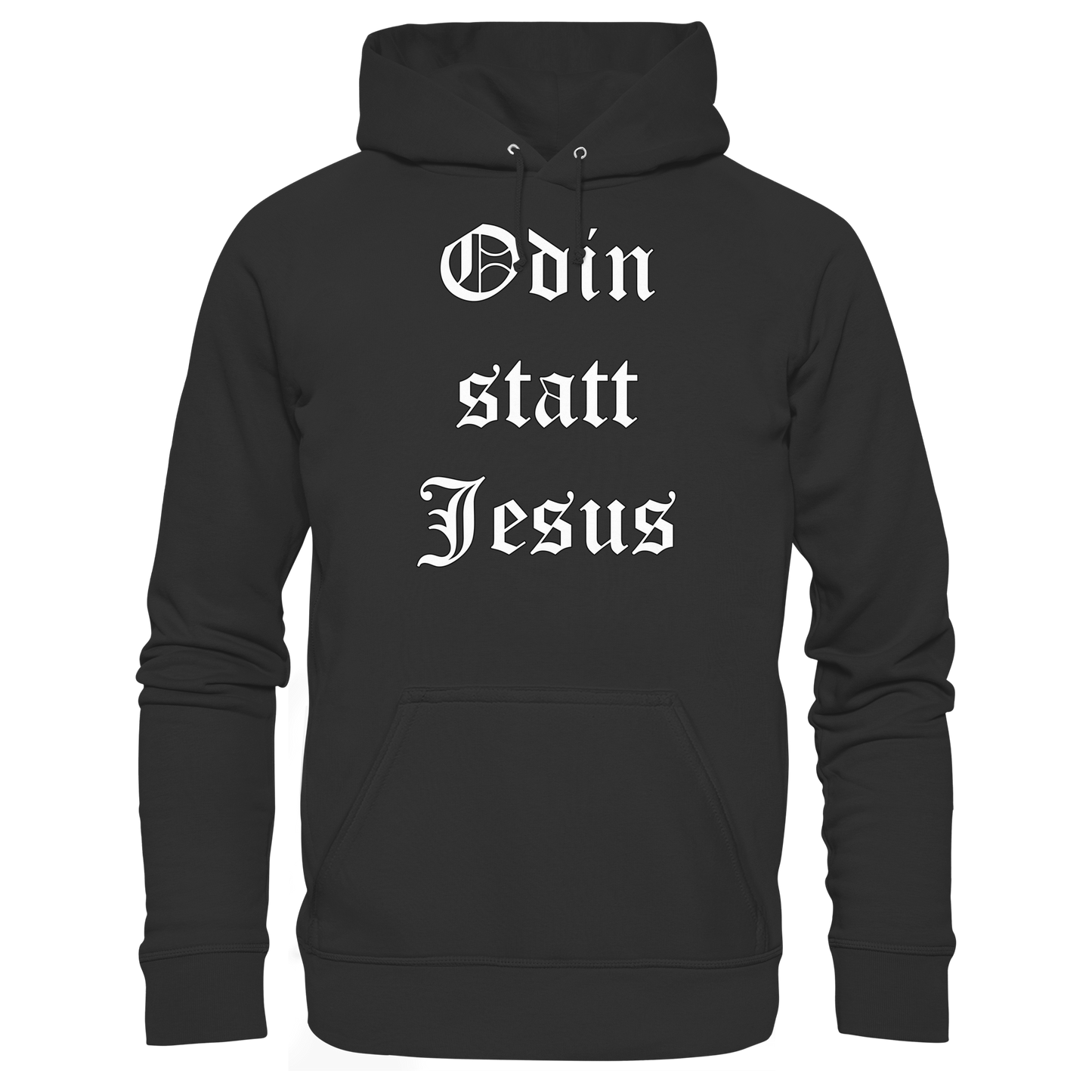 Odin statt Jesus - Hoodie / Kapuzenpullover