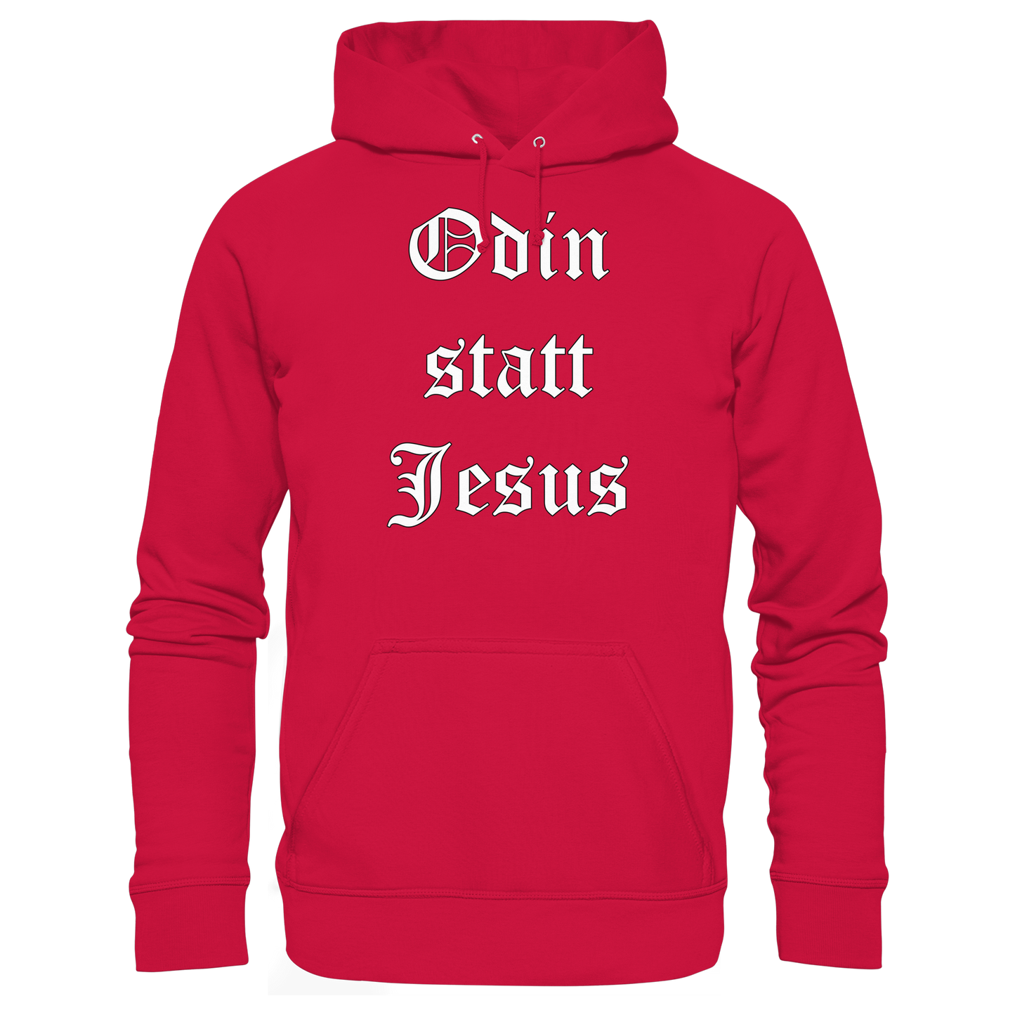 Odin statt Jesus - Hoodie / Kapuzenpullover
