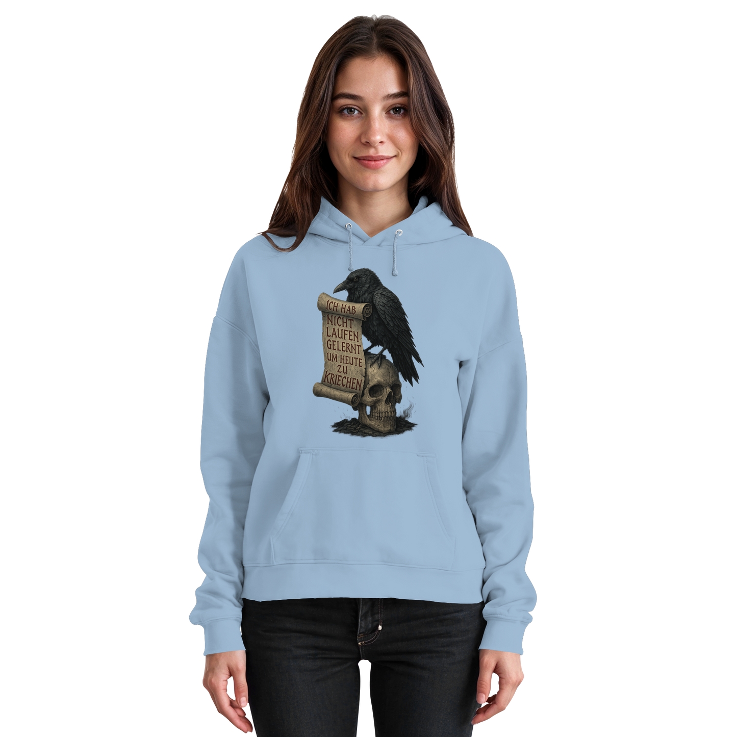 Ich hab nicht laufen gelernt um heute zu kriechen - Hoodie / Kapuzenpullover