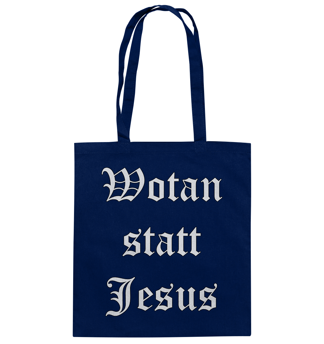Wotan statt Jesus - Baumwolltasche