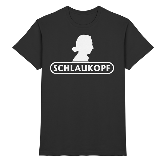 Schlaukopf - T-Shirt
