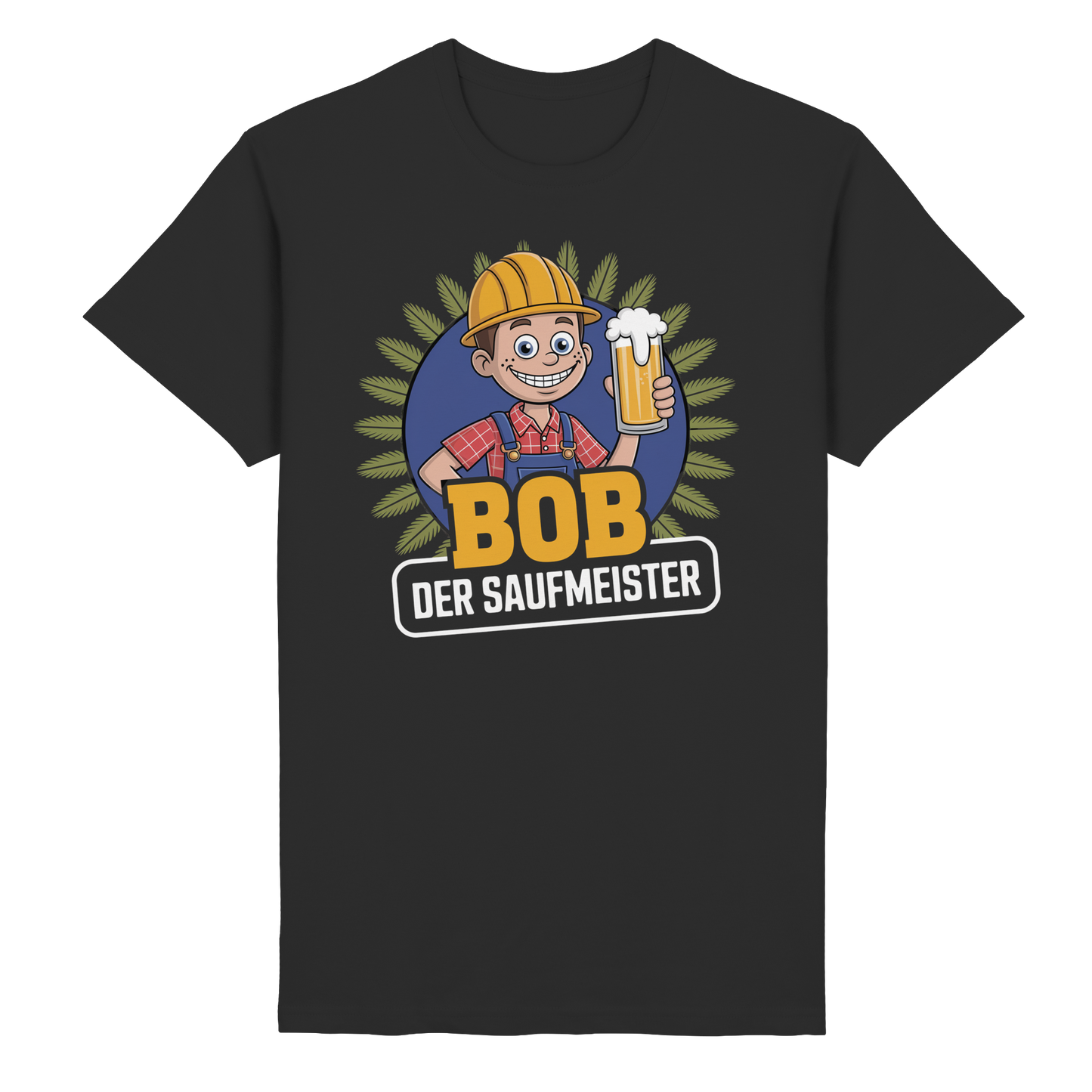 Bob der Saufmeister - T-Shirt