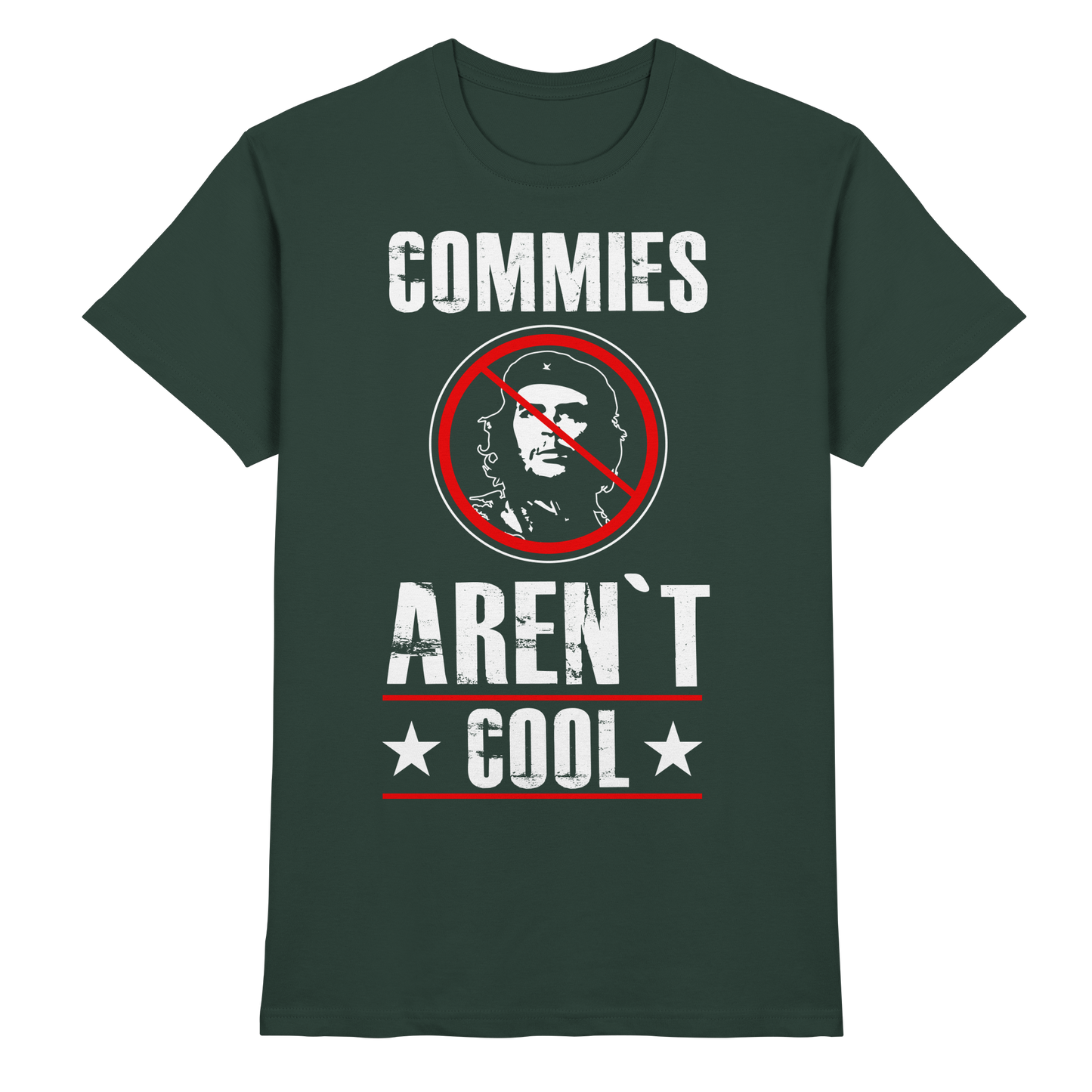 Commies aren`t cool - T-Shirt