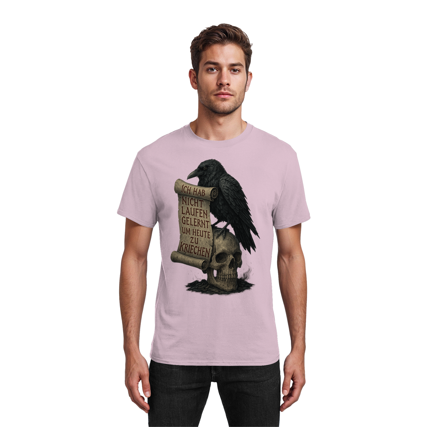Ich hab nicht laufen gelernt um heute zu kriechen - T-Shirt