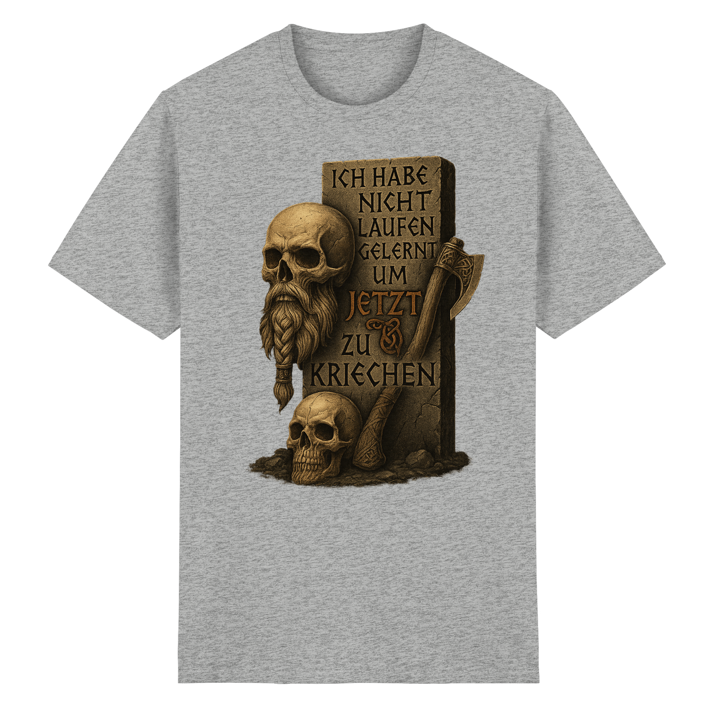 Niemals kriechen - Viking - T-Shirt