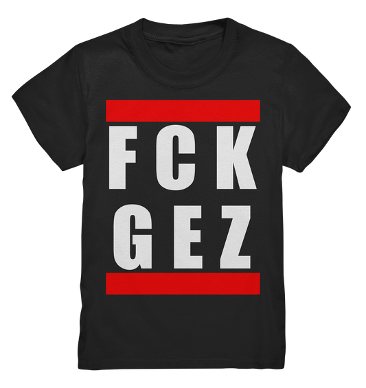 FCK GEZ - Kinder T-Shirt