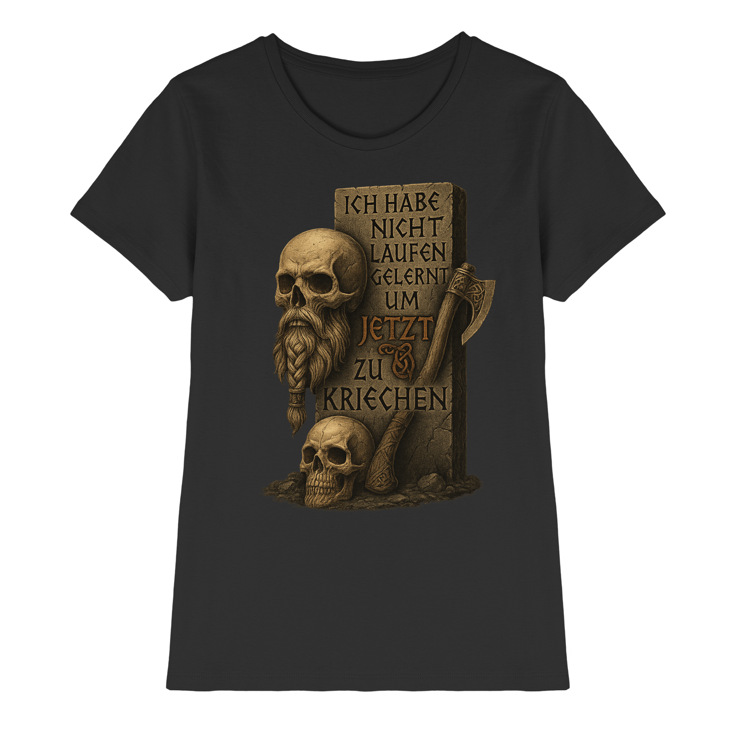 Niemals kriechen - Viking - Damen T-Shirt