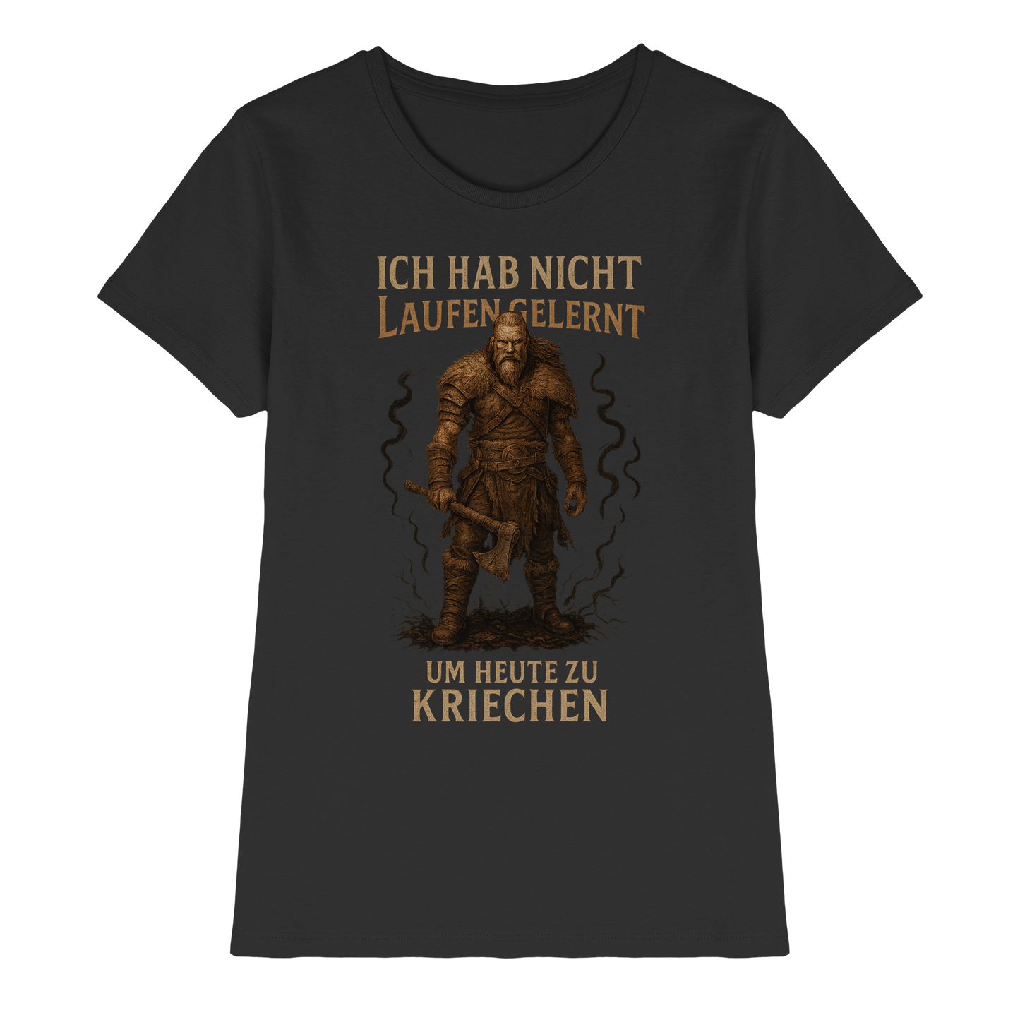 Niemals Kriechen - Damen T-Shirt