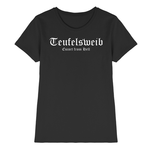 Teufelsweib - Escort from Hell - Damen T-Shirt
