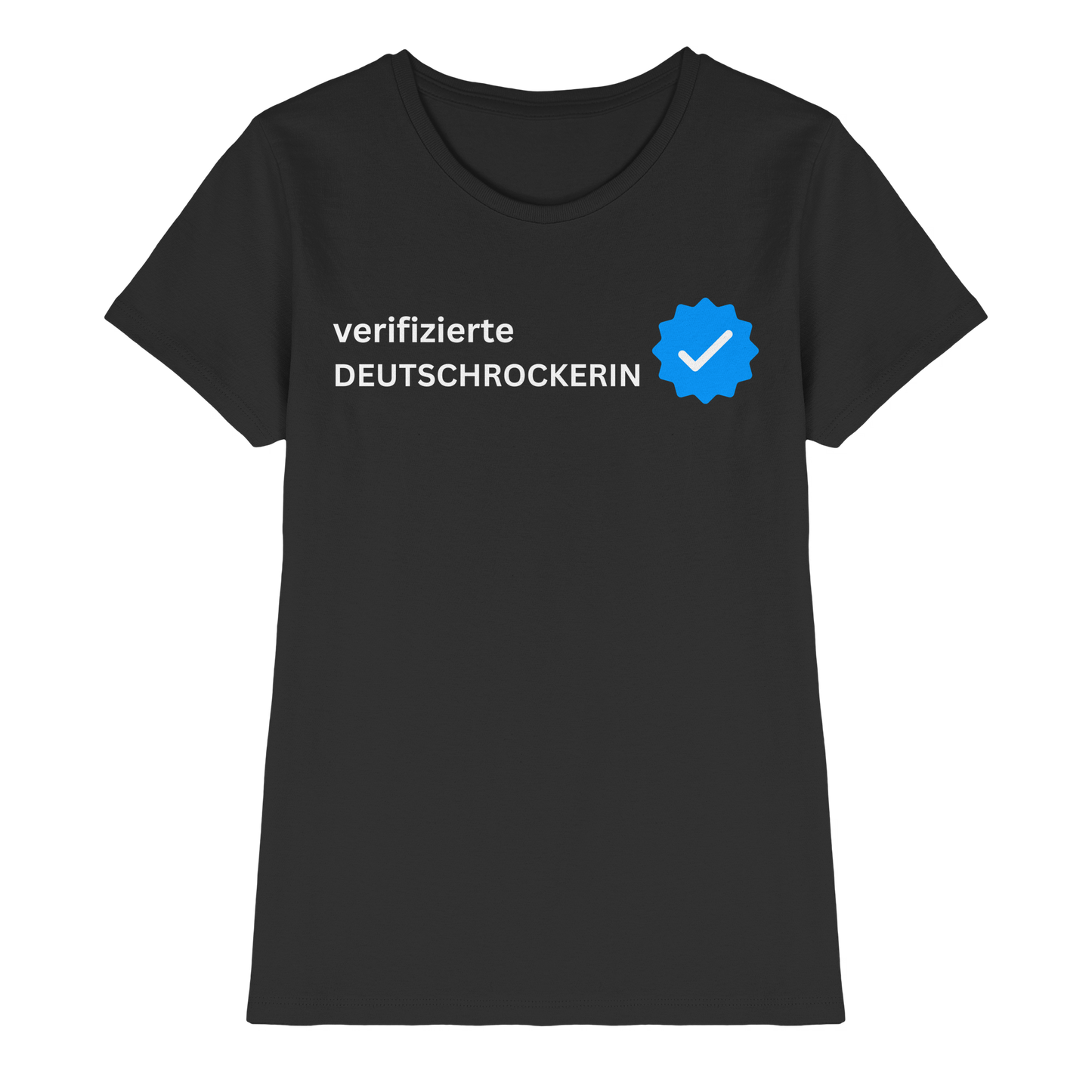 verifizierte Deutschrockerin Frauen T-Shirt