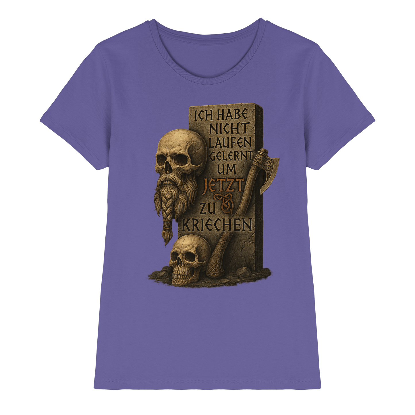 Niemals kriechen - Viking - Damen T-Shirt