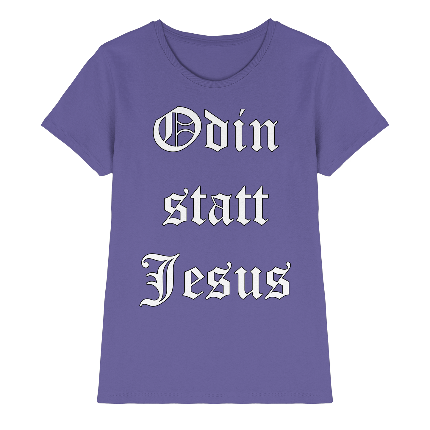 Odin statt Jesus - Damen T-Shirt