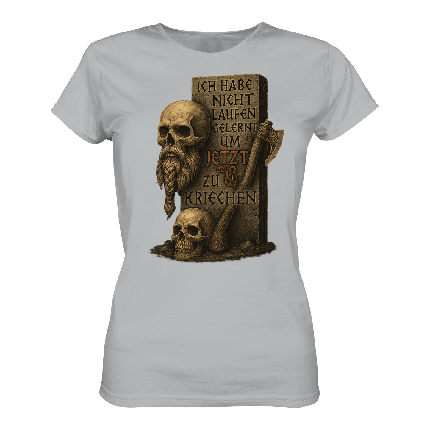 Niemals kriechen - Viking - Damen T-Shirt