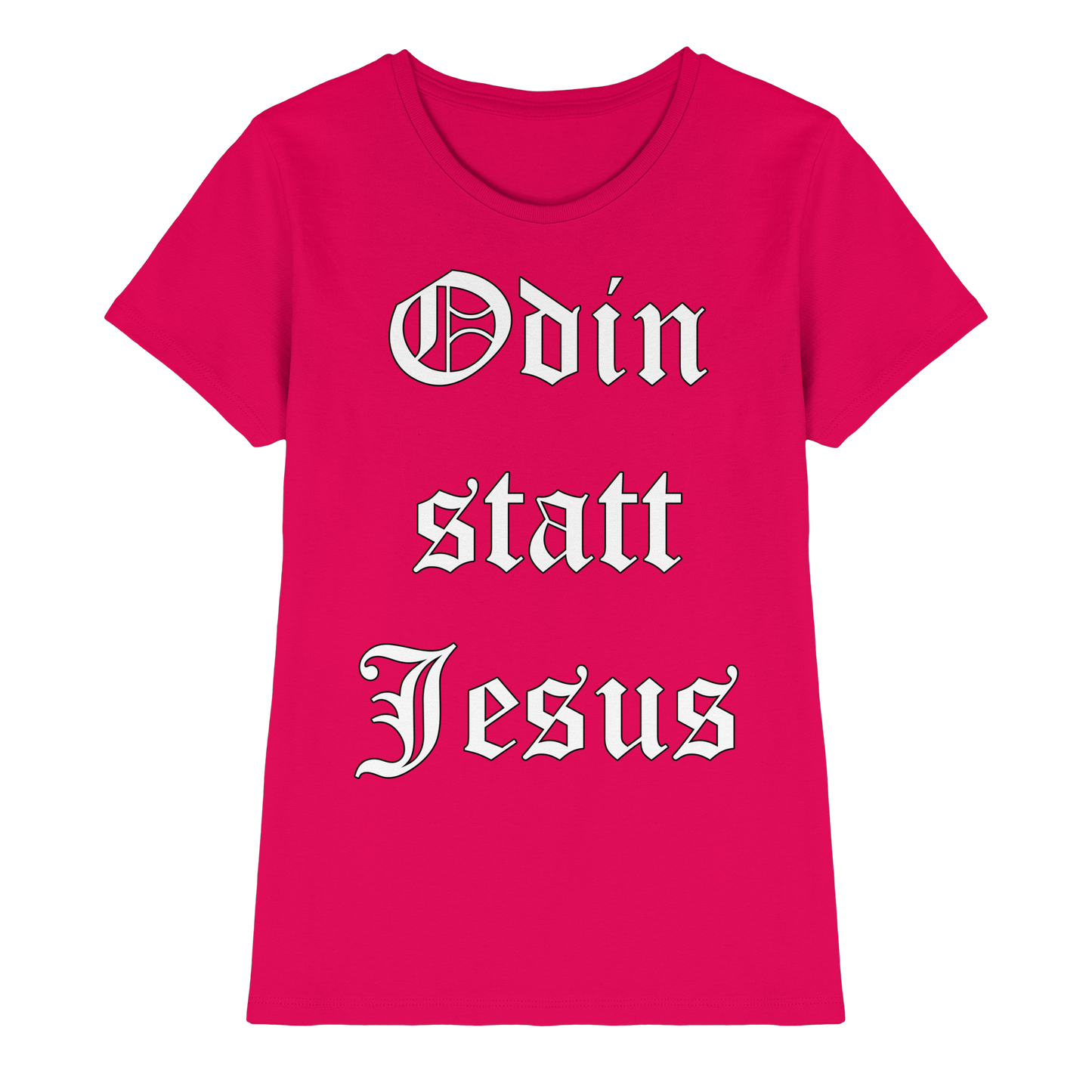 Odin statt Jesus - Damen T-Shirt