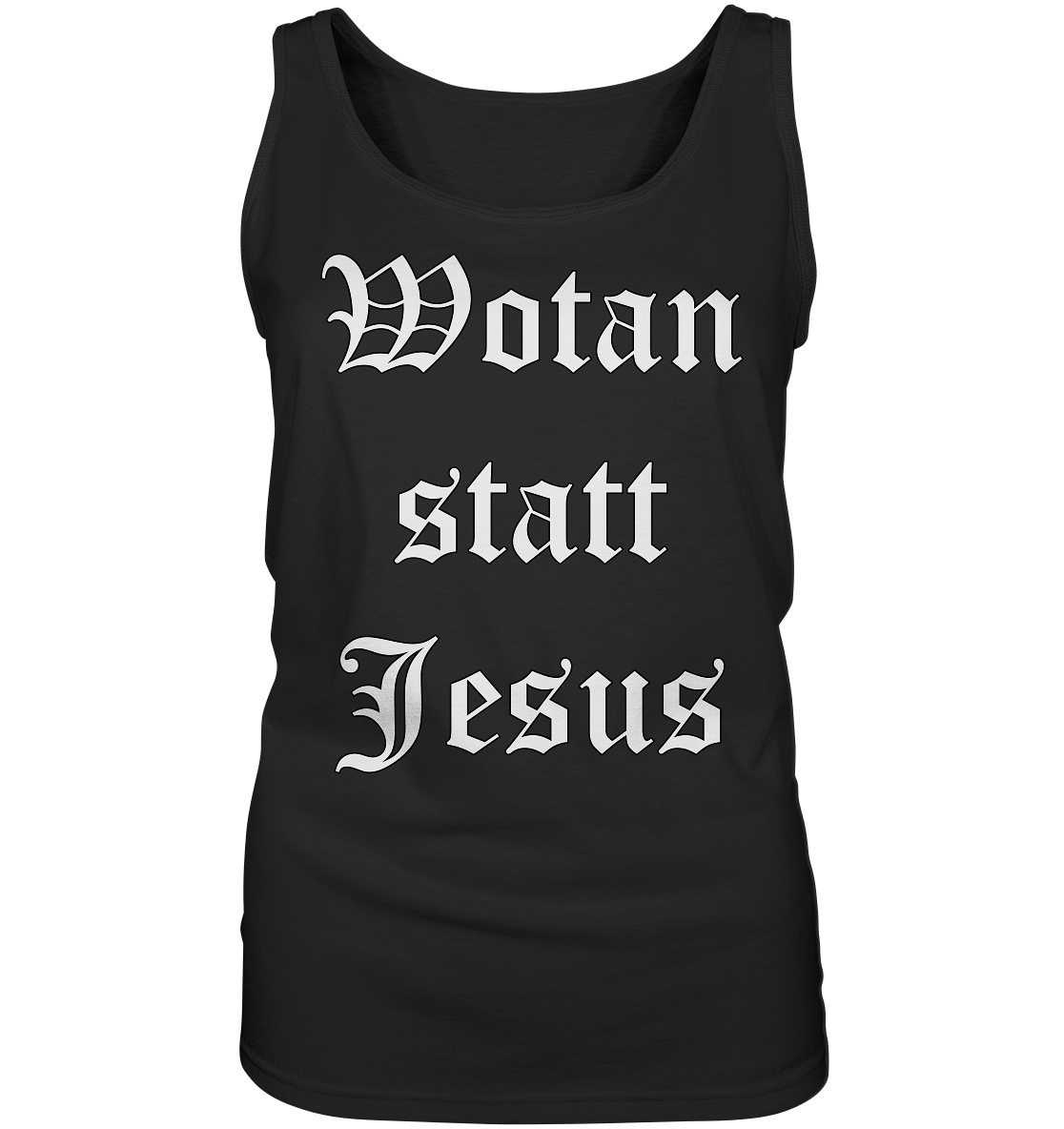 Wotan statt Jesus - Damen Tank-Top Shirt