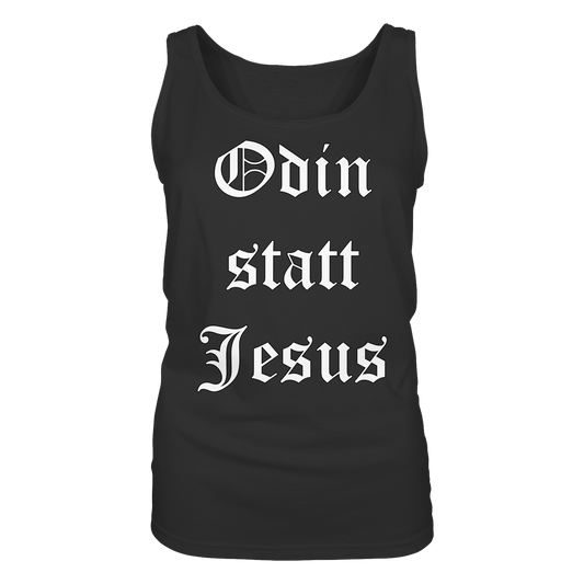 Odin statt Jesus - Damen Tank-Top Shirt