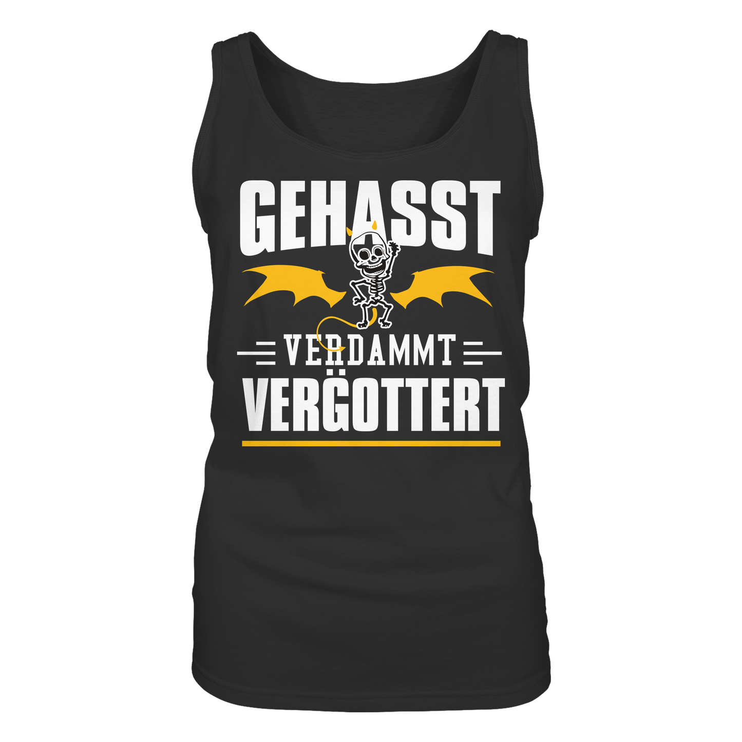 Gehasst Verdammt Vergöttert - Skelett mit Flügeln - Damen Tank-Top Shirt