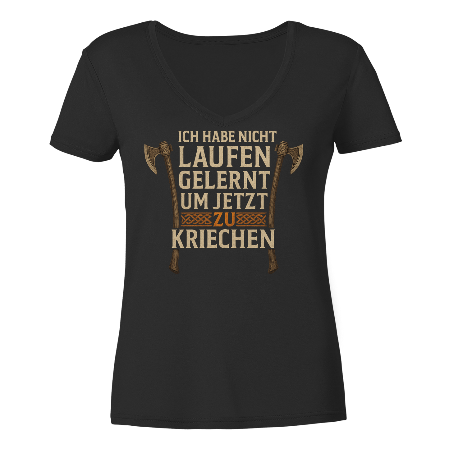 Niemals kriechen - Axt - Damen V-Neck T-Shirt