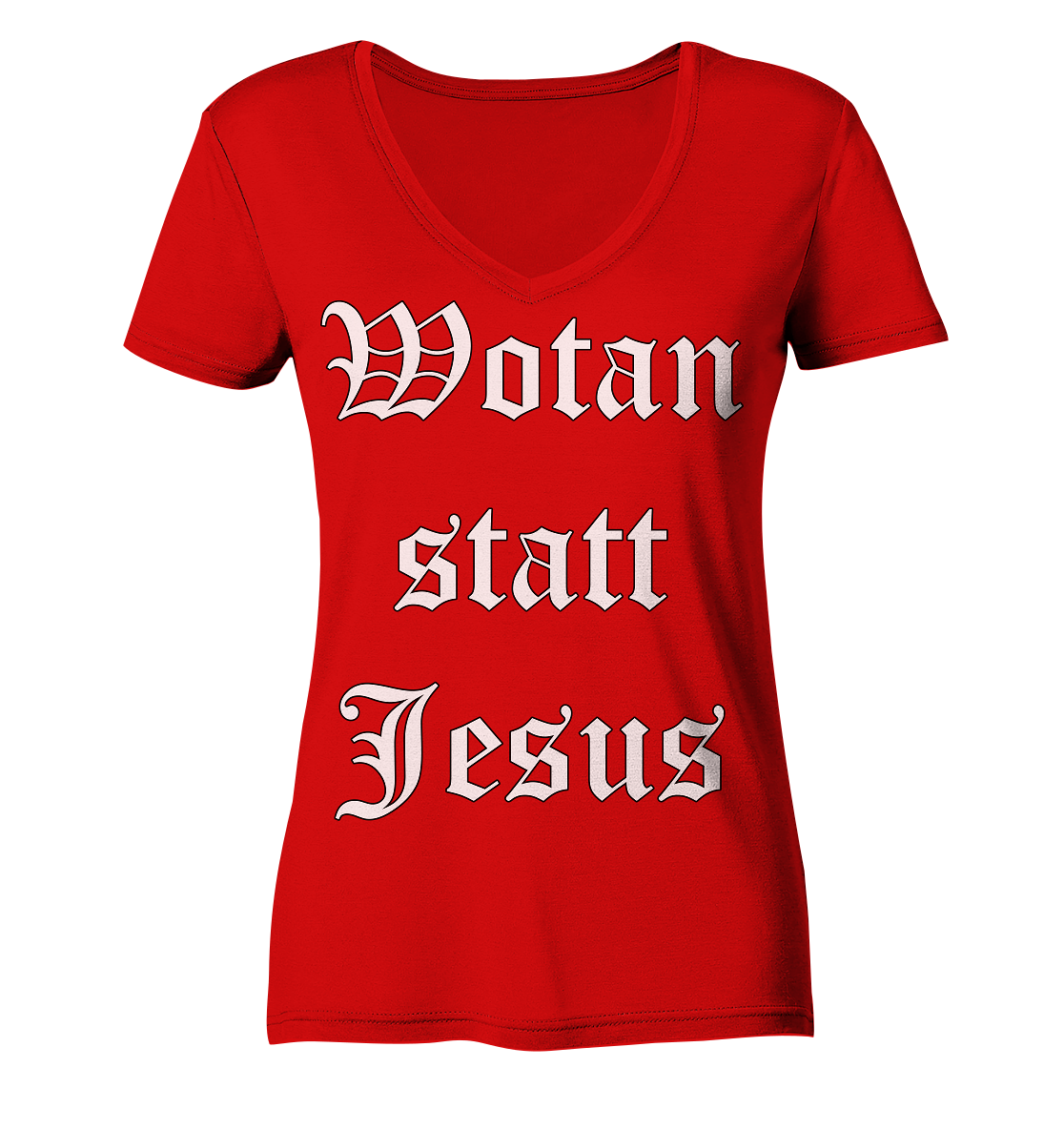 Wotan statt Jesus - Damen V-Neck T-Shirt