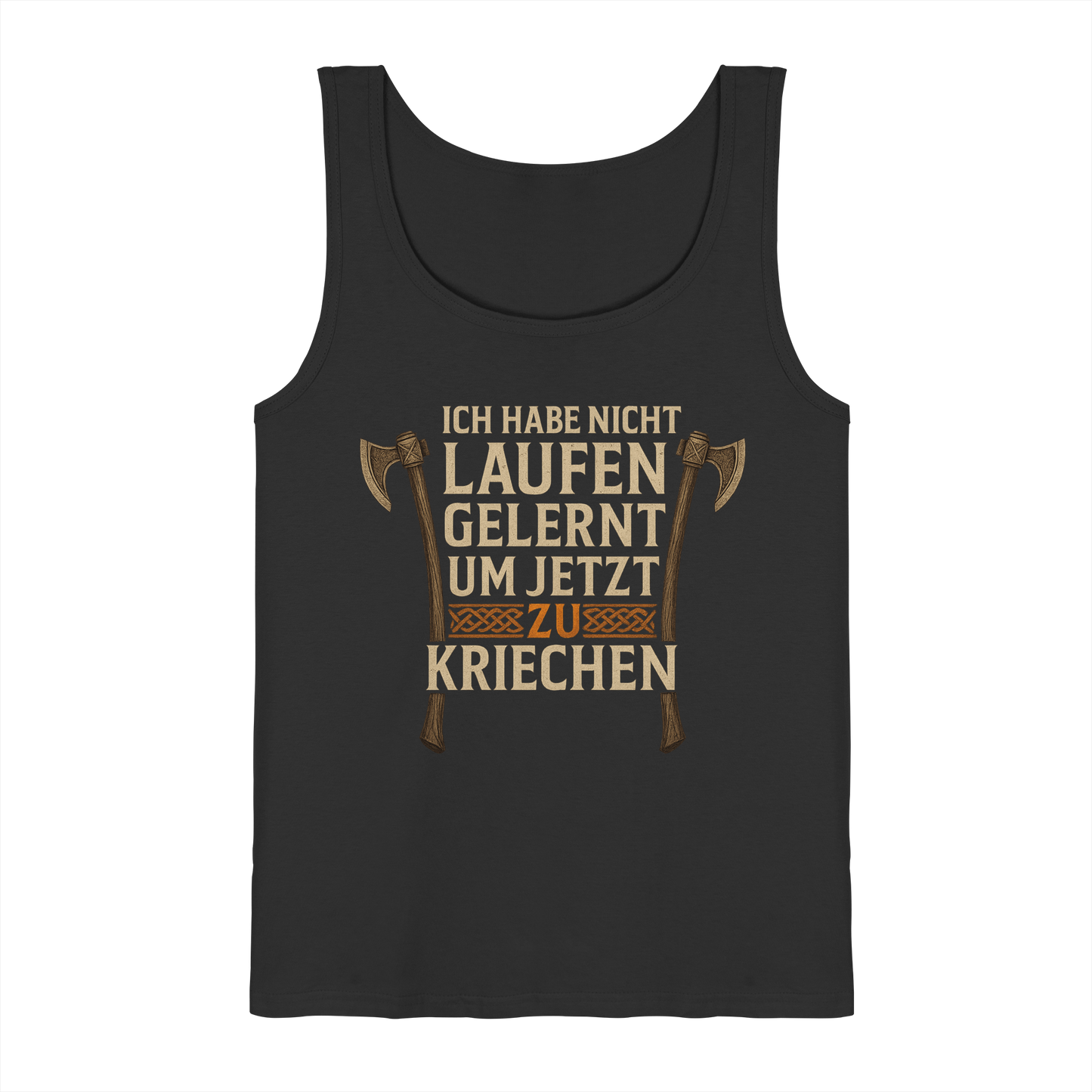 Niemals kriechen - Axt - Herren Tank-Top Shirt