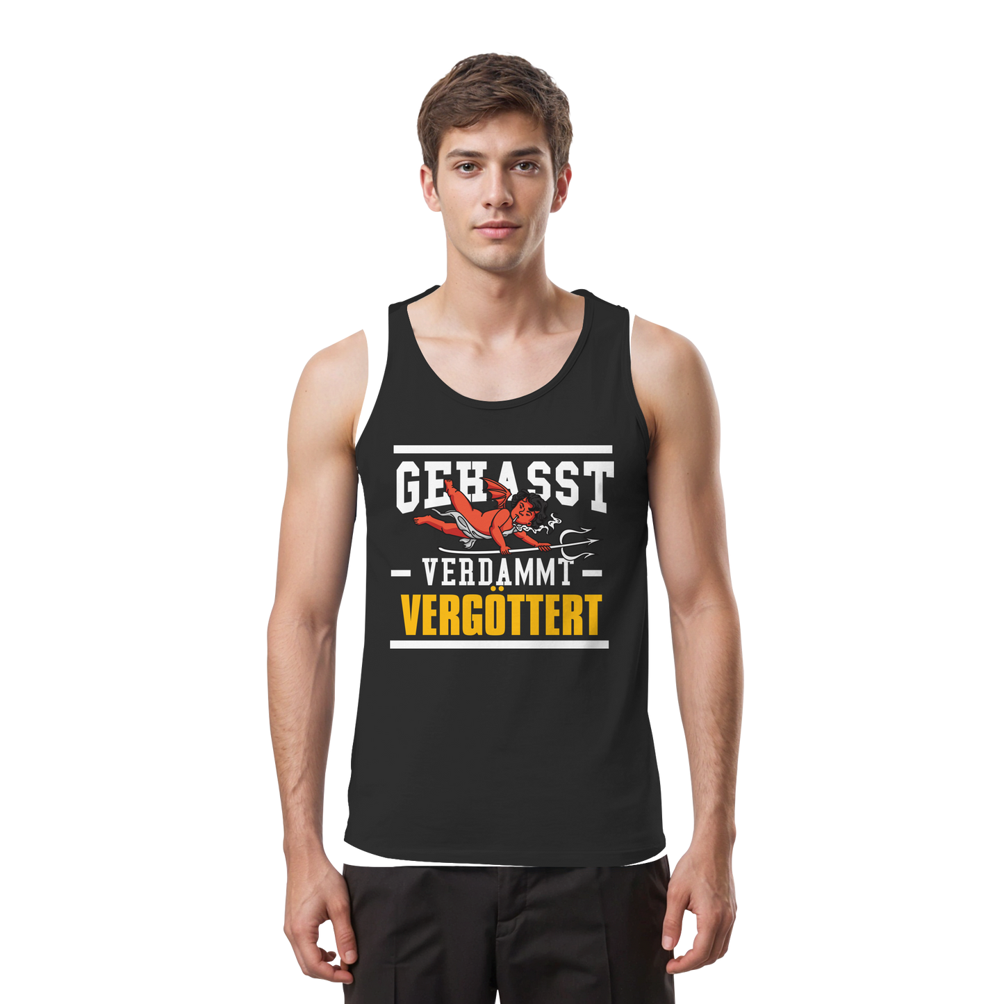 Gehasst Verdammt Vergöttert - böhser Engel - Herren Tank-Top Shirt