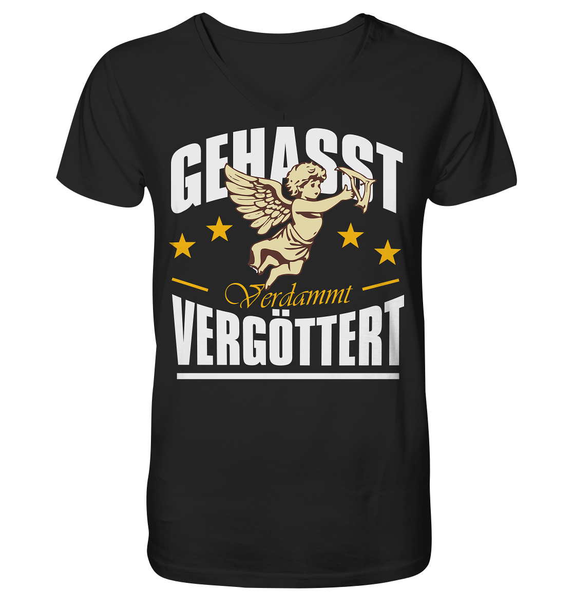 Gehasst, Verdammt, Vergöttert - Herren V-Neck T-Shirt