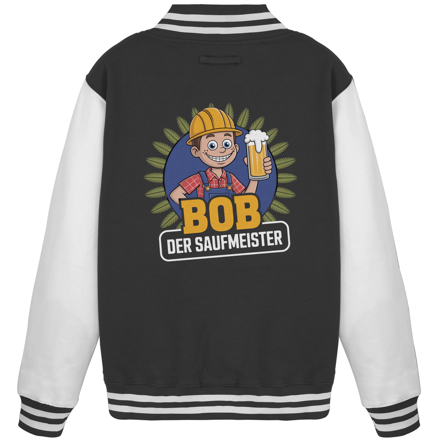 Bob der Saufmeister - College Jacke