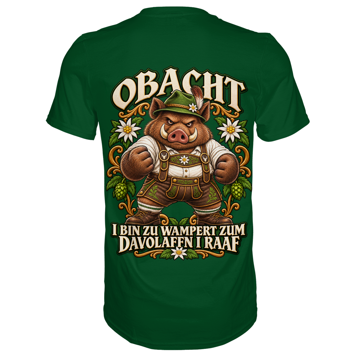 Obacht - I bin zu wampert - Premium T-Shirt