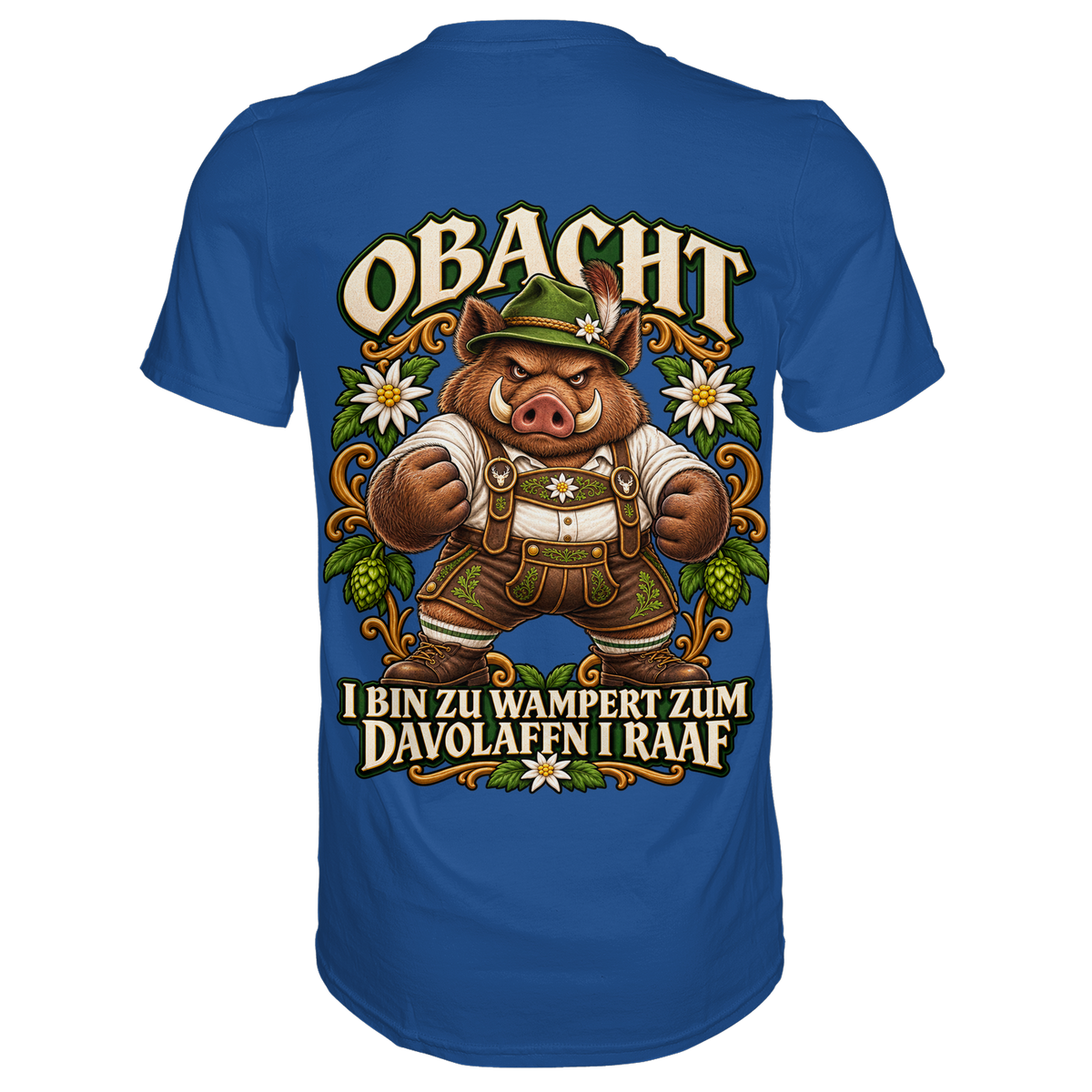 Obacht - I bin zu wampert - Premium T-Shirt