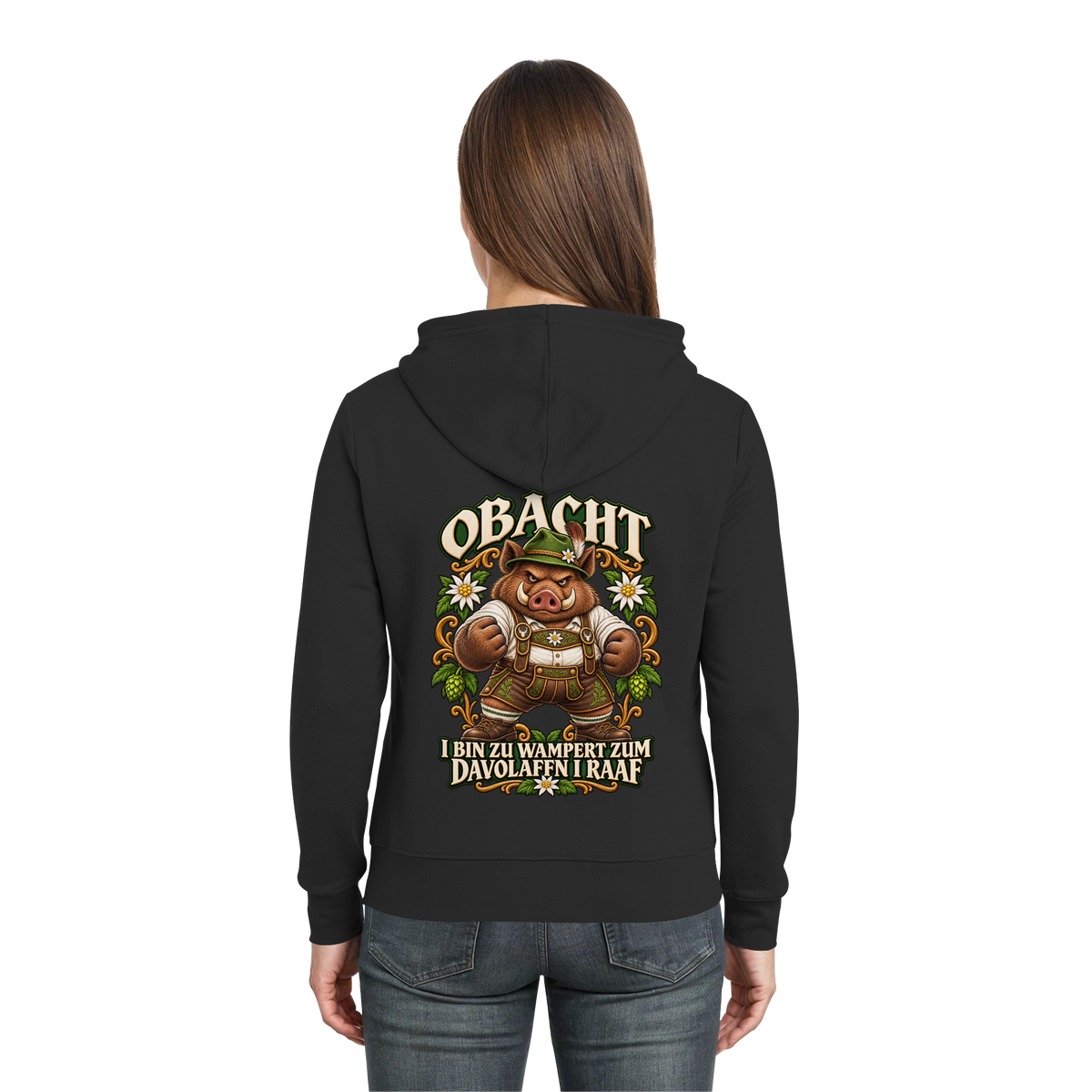 Obacht - I bin zu wampert - Hooded Zipper