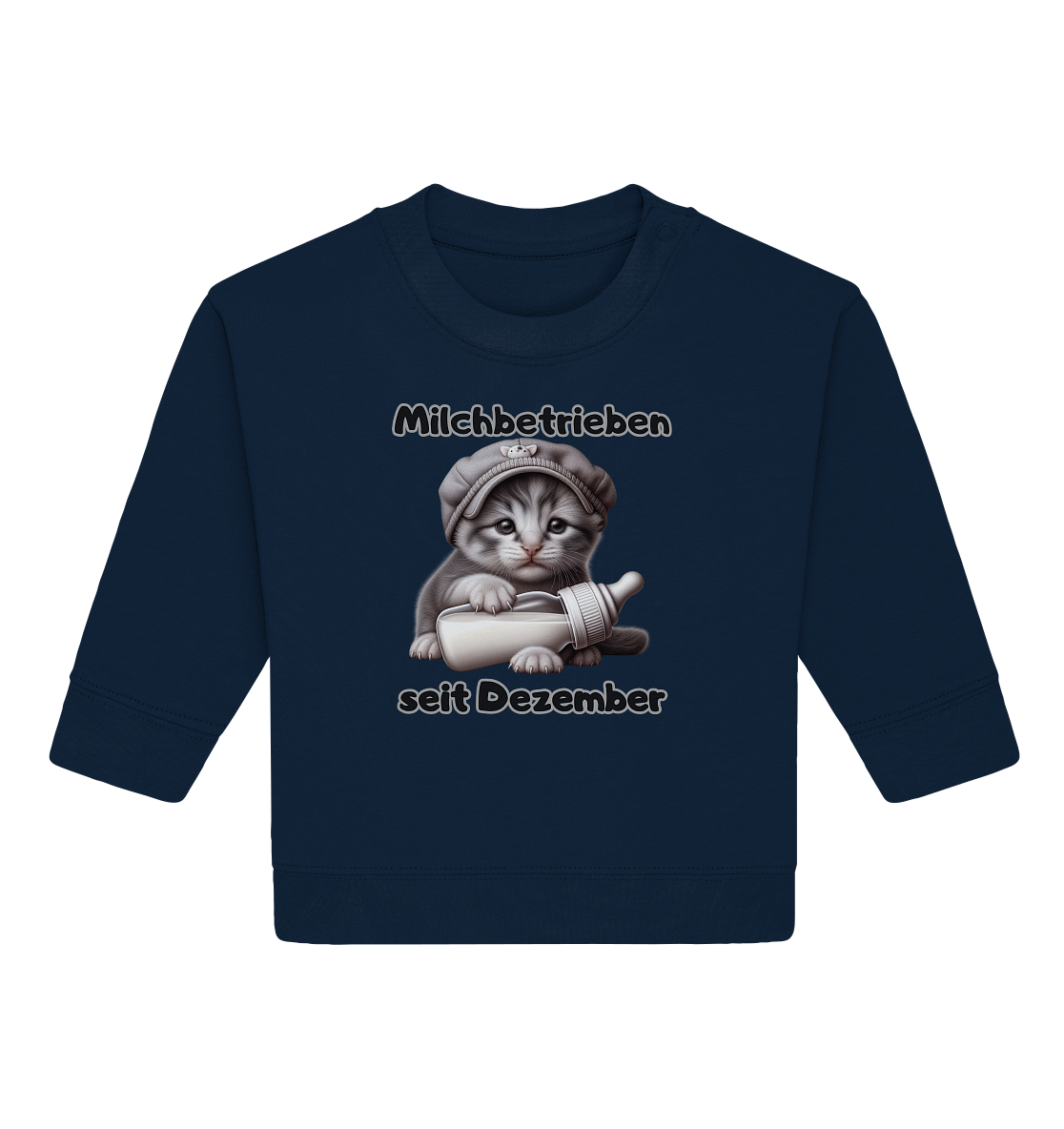 Milchbetrieben - seit Dezember - Baby Sweatshirt