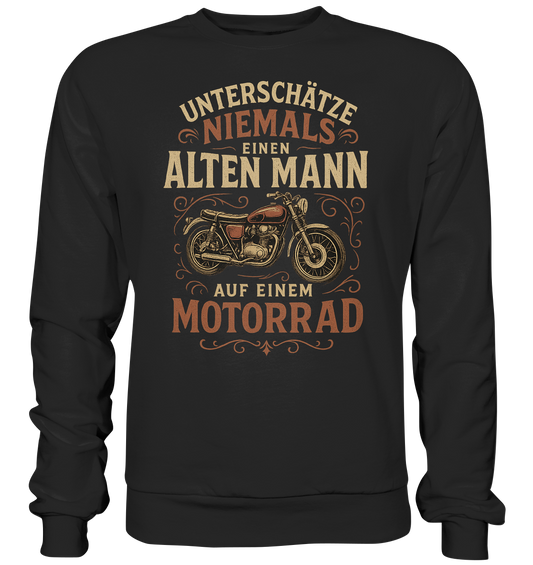 Alter Mann auf Motorrad - Sweatshirt
