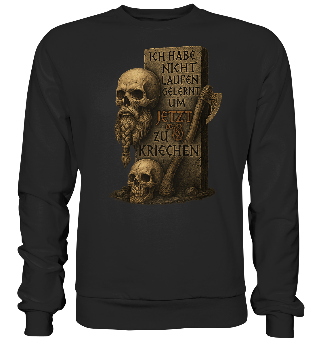 Niemals kriechen - Viking - Sweatshirt