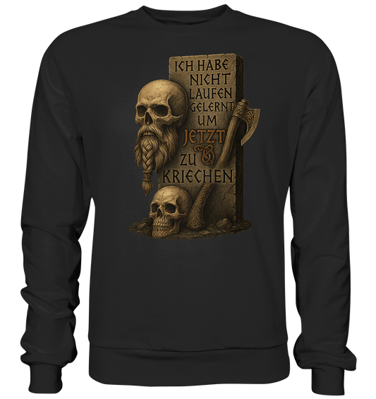 Niemals kriechen - Viking - Sweatshirt
