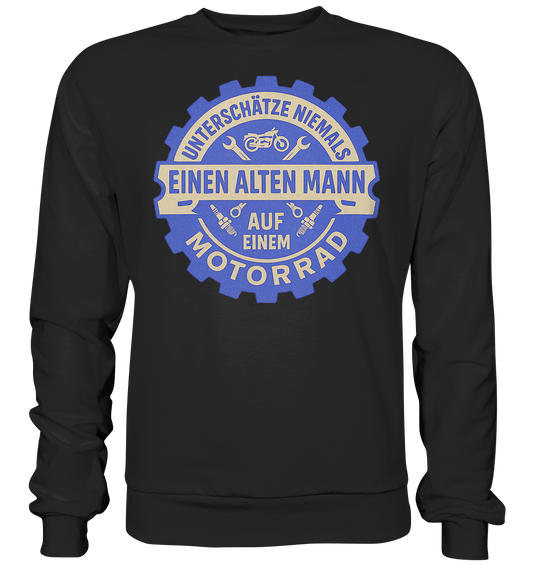 Alter Mann auf einem Motorrad - Zahnrad - Sweatshirt
