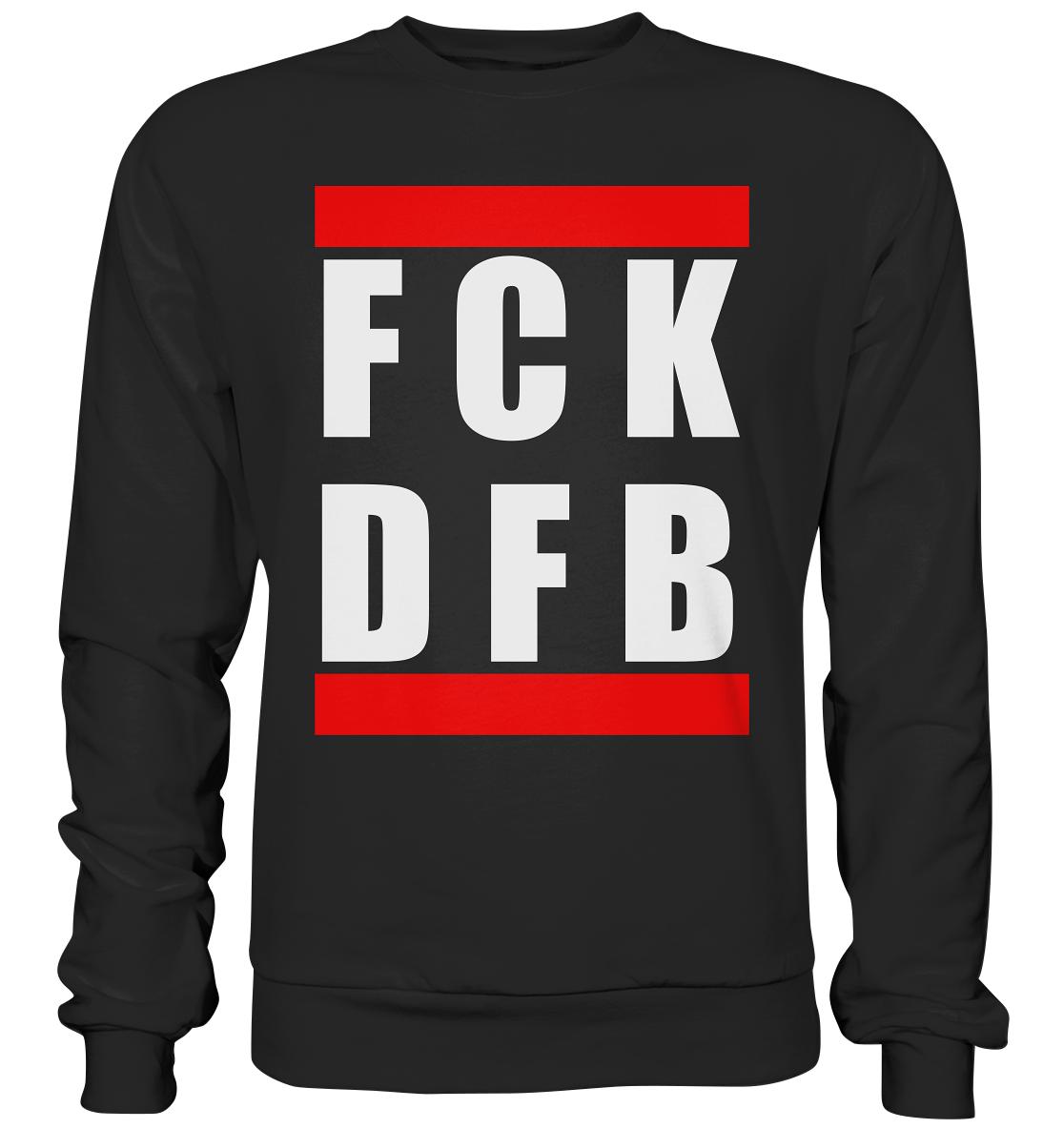 FCK DFB - Sweatshirt