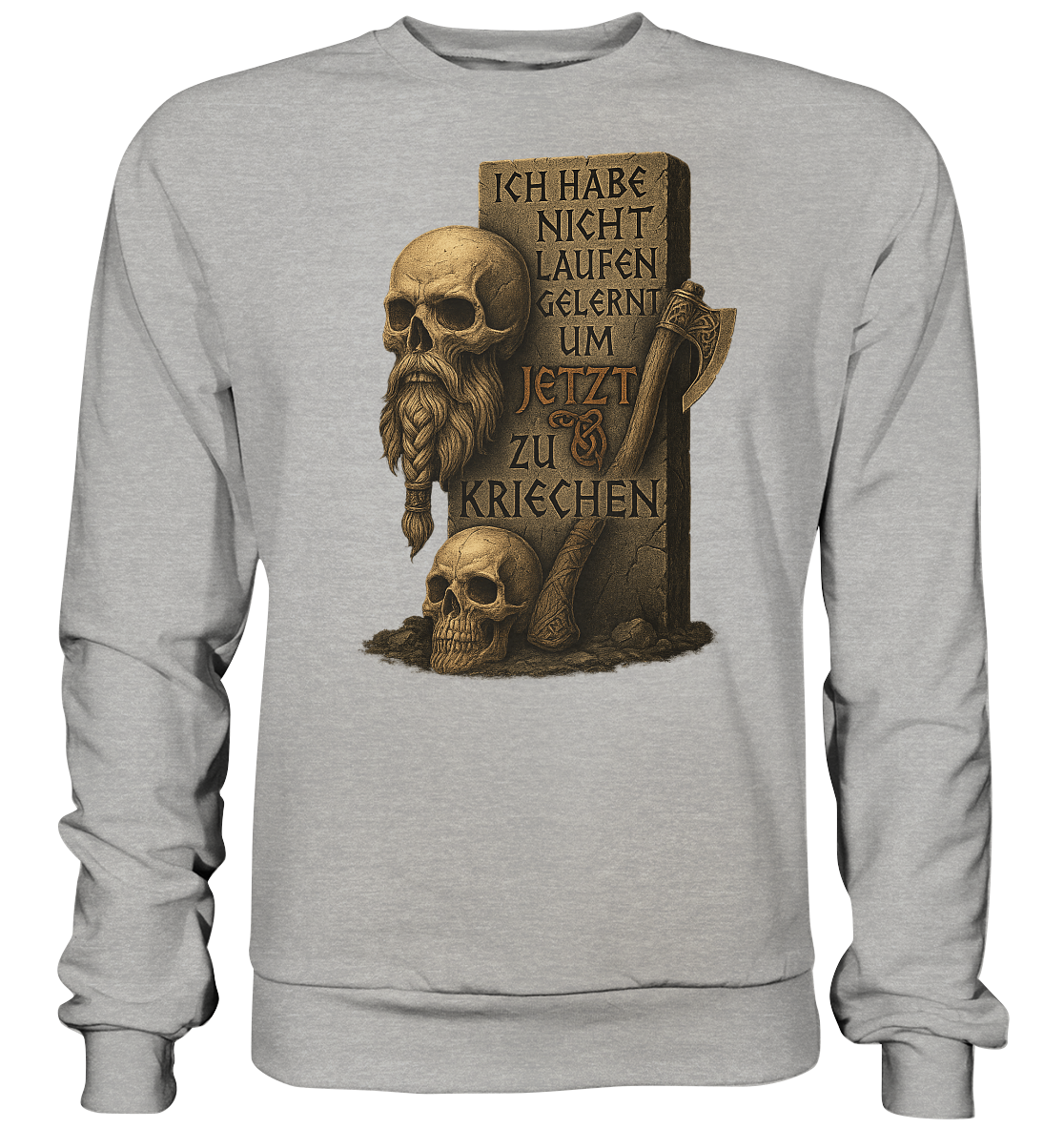 Niemals kriechen - Viking - Sweatshirt