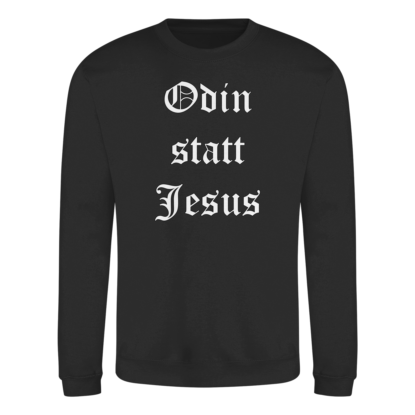 Odin statt Jesus - Sweatshirt