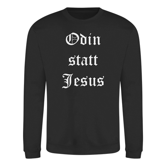 Odin statt Jesus - Sweatshirt