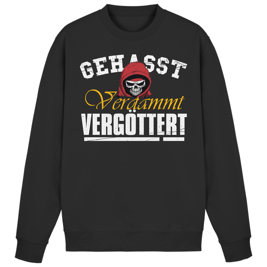 Gehasst Verdammt Vergöttert - Skull - Sweatshirt