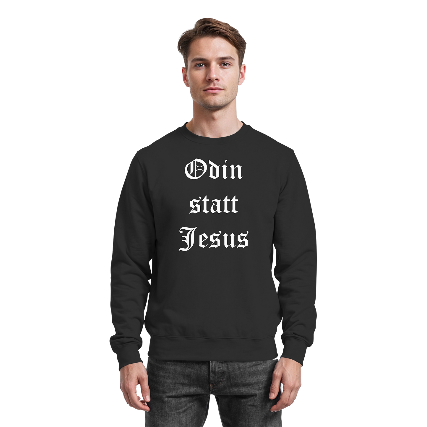 Odin statt Jesus - Sweatshirt