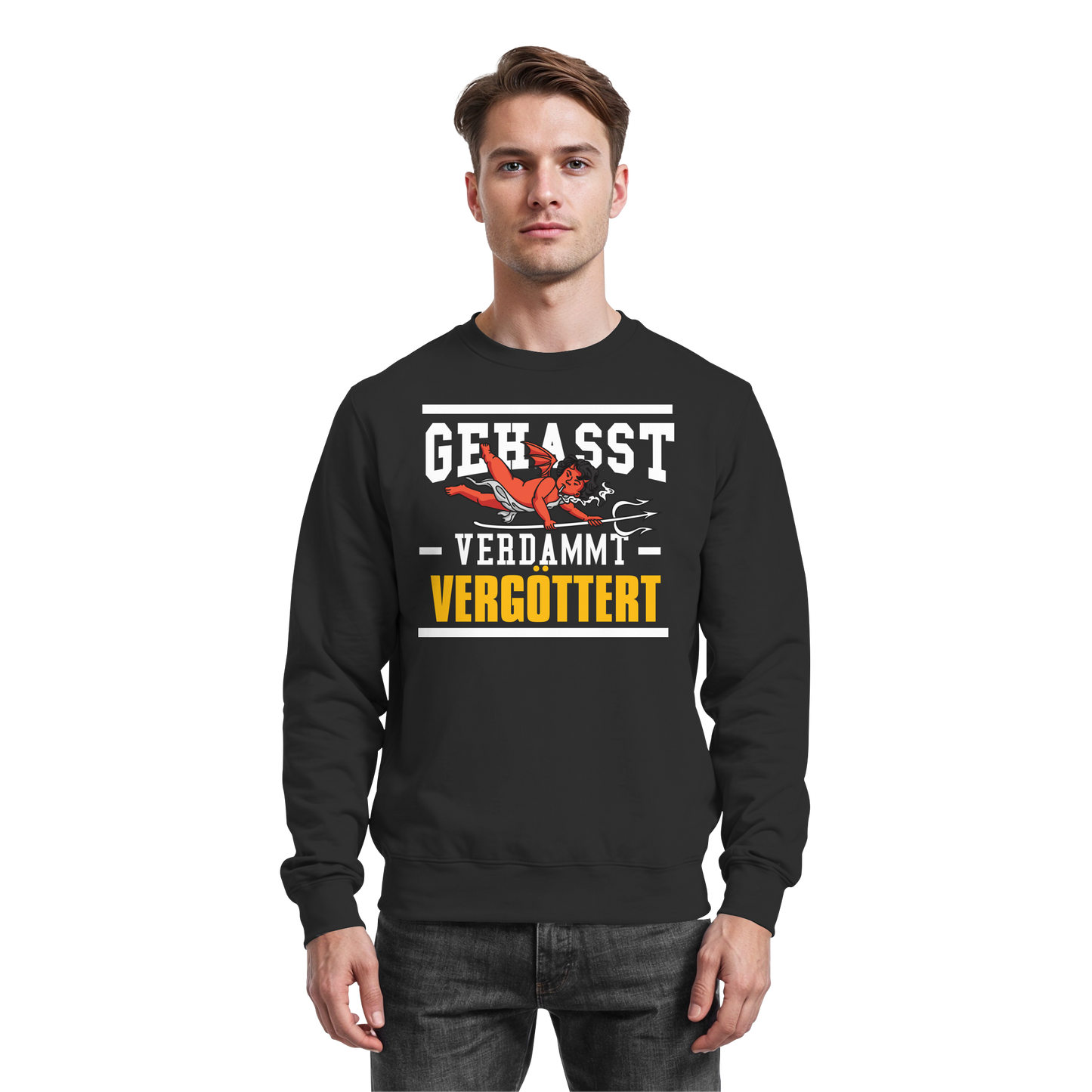 Gehasst Verdammt Vergöttert - böhser Engel - Sweatshirt