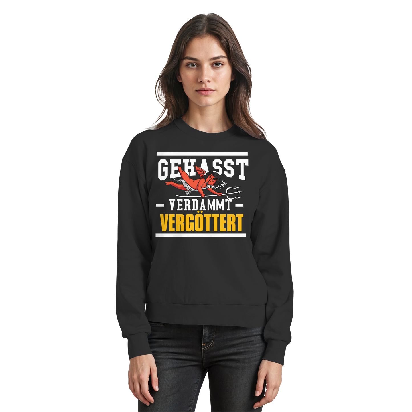 Gehasst Verdammt Vergöttert - böhser Engel - Sweatshirt