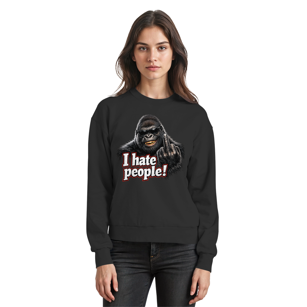 I hate people! - Sweatshirt